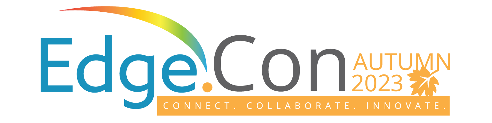 EdgeCon Autumn 2023. Connect. Collaborate. Innovate.
