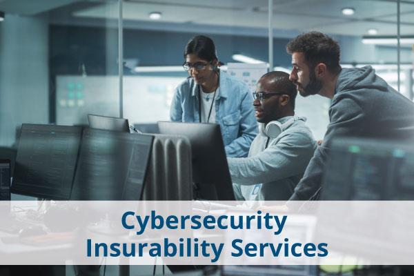 CybersecurrityInsurabilityServices-600x400